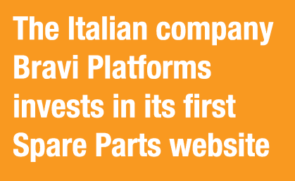 The Italian company Bravi Platforms invests in its first Spare Parts website
