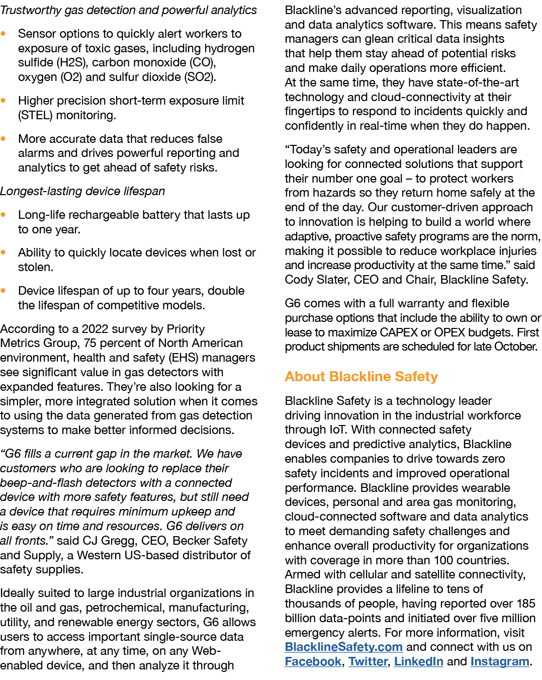 Trustworthy gas detection and powerful analytics � Sensor options to quickly alert workers to exposure of toxic gases...
