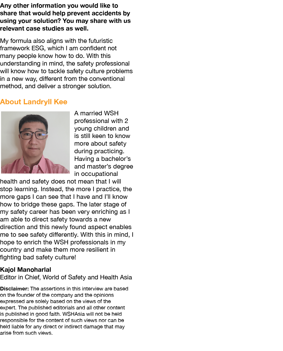 Any other information you would like to share that would help prevent accidents by using your solution? You may share...