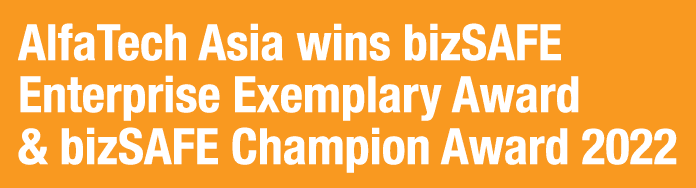 AlfaTech Asia wins bizSAFE Enterprise Exemplary Award & bizSAFE Champion Award 2022
