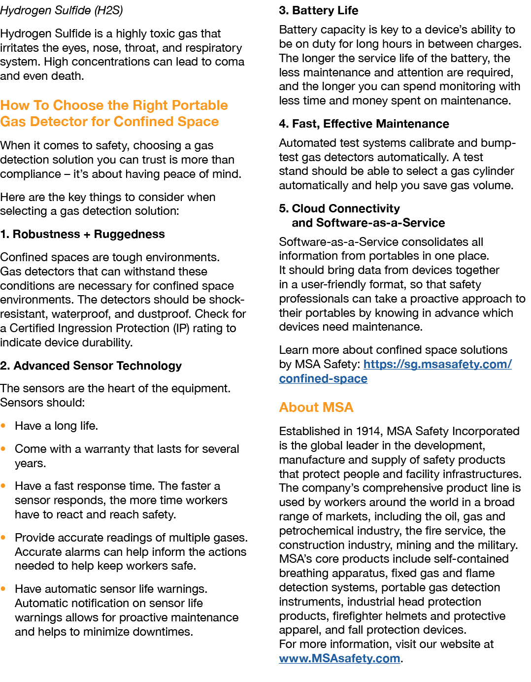 Hydrogen Sulfide (H2S) Hydrogen Sulfide is a highly toxic gas that irritates the eyes, nose, throat, and respiratory ...