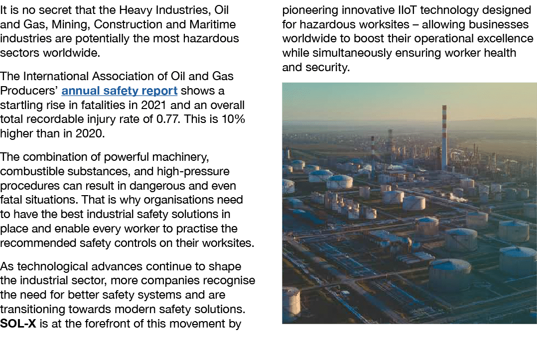 It is no secret that the Heavy Industries, Oil and Gas, Mining, Construction and Maritime industries are potentially ...