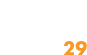 29