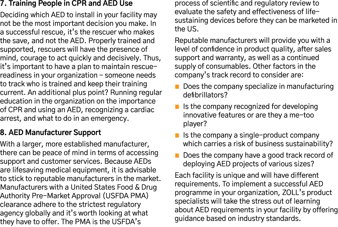 7  Training People in CPR and AED Use  Deciding which AED to install in your facility may not be the most important d   