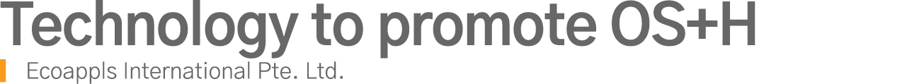 Technology to promote OS+H Ecoappls International Pte  Ltd 