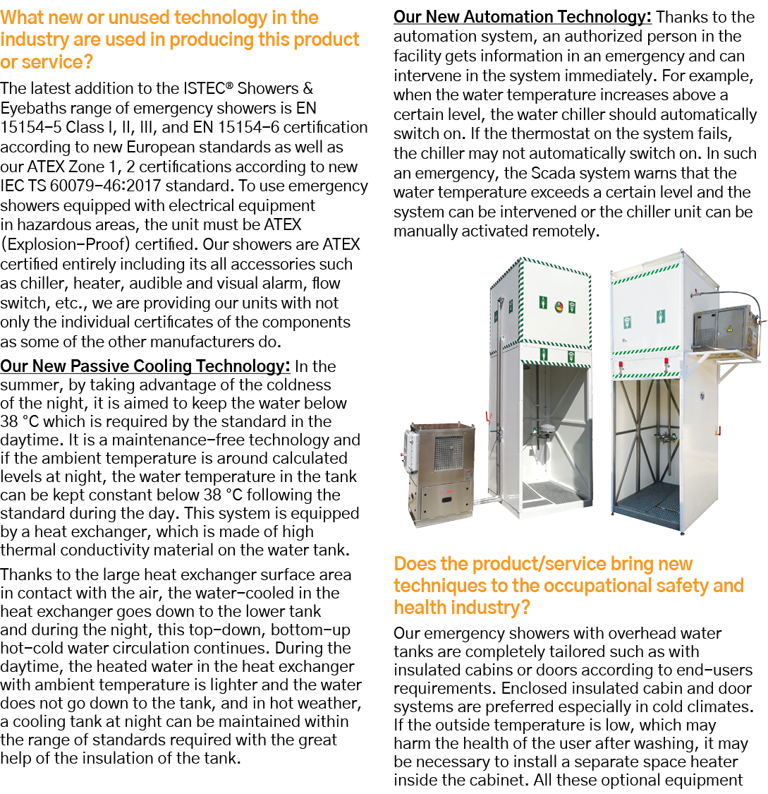 What new or unused technology in the industry are used in producing this product or service  The latest addition to t   