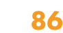 86 