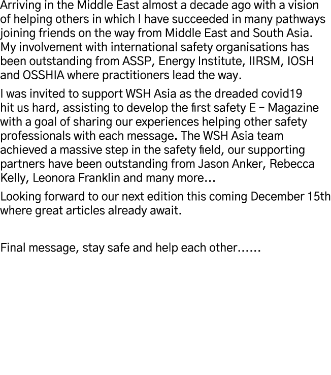 Arriving in the Middle East almost a decade ago with a vision of helping others in which I have succeeded in many pat   