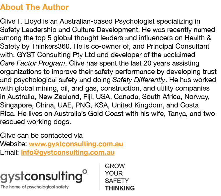 About The Author Clive F  Lloyd is an Australian-based Psychologist specializing in Safety Leadership and Culture Dev   