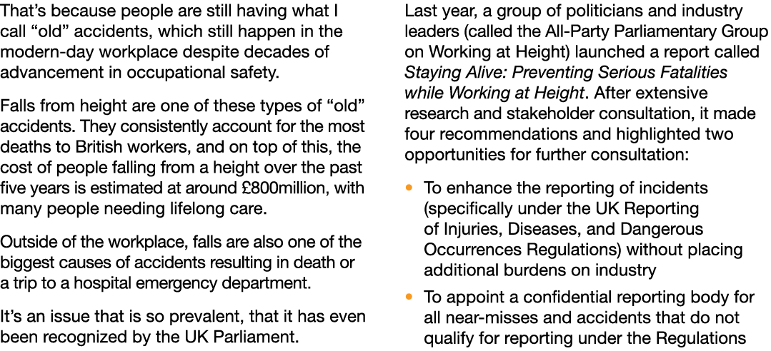 That s because people are still having what I call  old  accidents, which still happen in the modern-day workplace de   