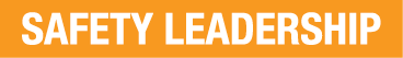 SAFETY LEADERSHIP