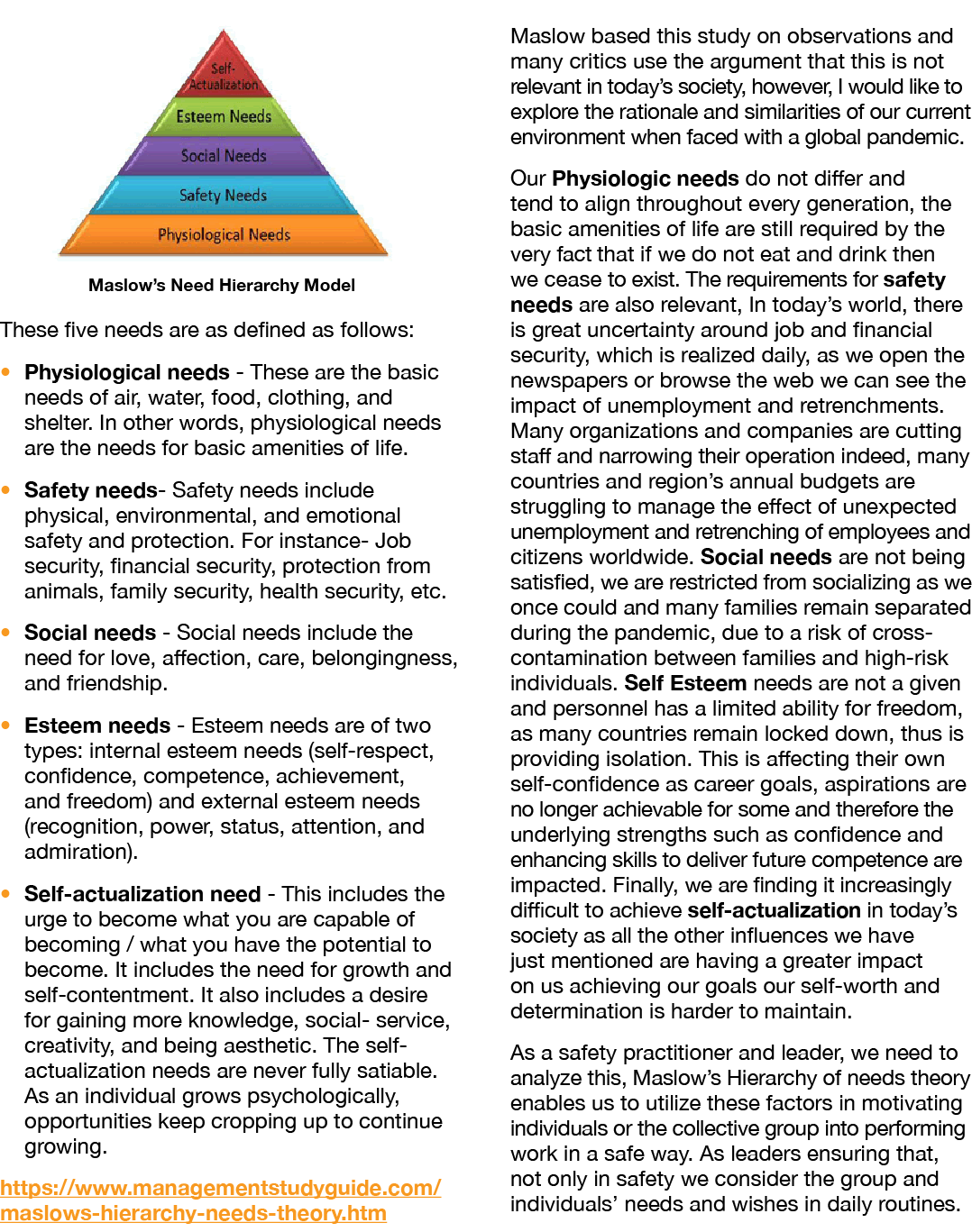 These five needs are as defined as follows:   Physiological needs - These are the basic needs of air, water, food, c   