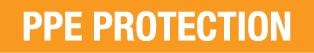 PPE PROTECTION