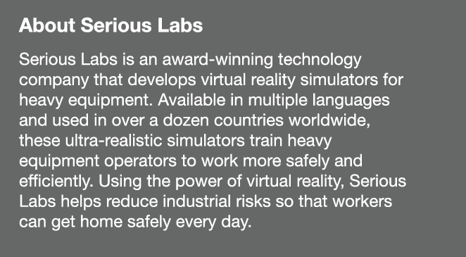 About Serious Labs Serious Labs is an award-winning technology company that develops virtual reality simulators for h   