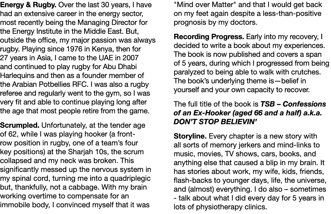 Energy & Rugby  Over the last 30 years, I have had an extensive career in the energy sector, most recently being the    