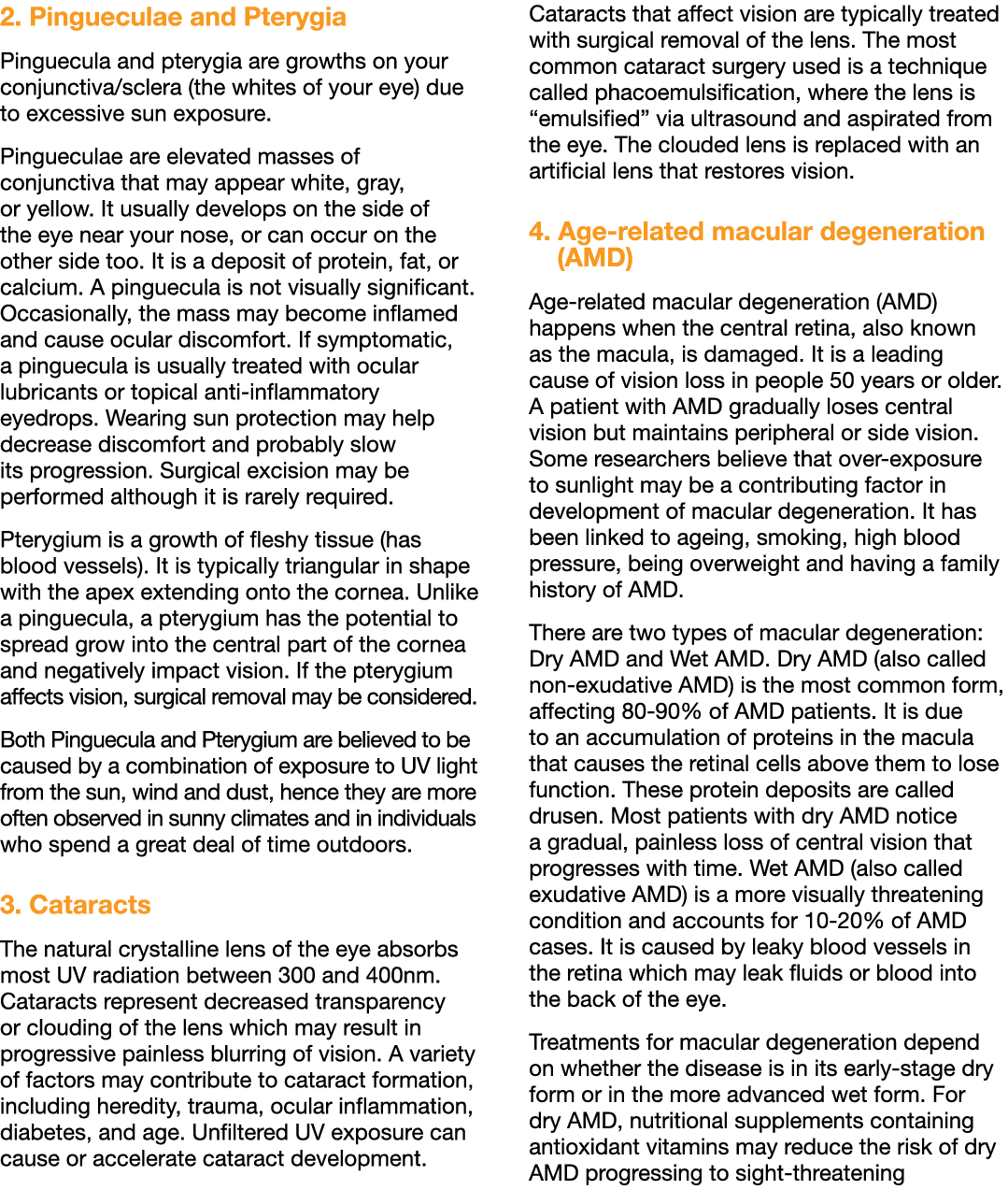 2  Pingueculae and Pterygia Pinguecula and pterygia are growths on your conjunctiva sclera (the whites of your eye) d   