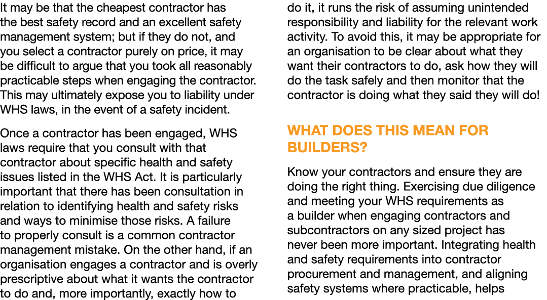 It may be that the cheapest contractor has the best safety record and an excellent safety management system; but if t   