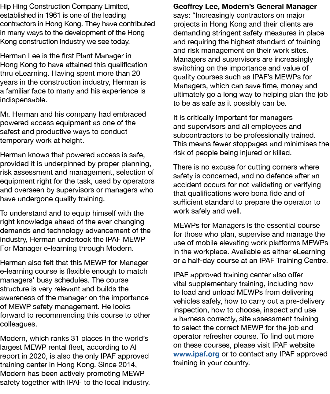 Hip Hing Construction Company Limited, established in 1961 is one of the leading contractors in Hong Kong  They have    
