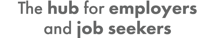 The hub for employers and job seekers