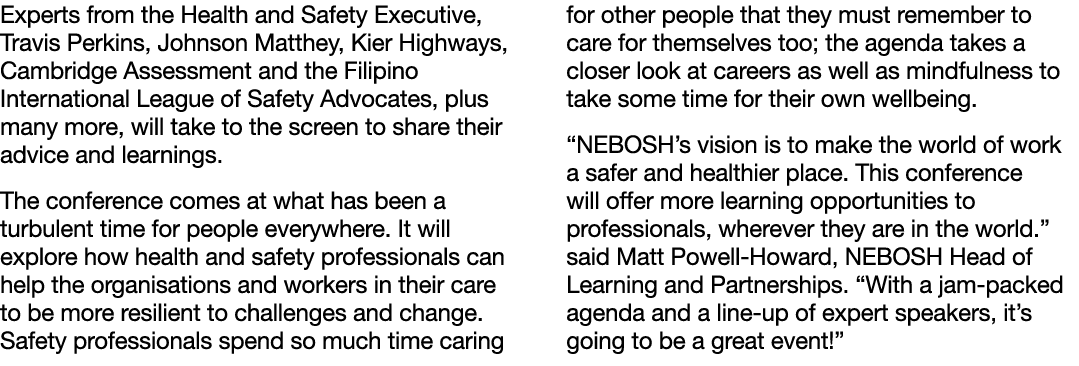 Experts from the Health and Safety Executive, Travis Perkins, Johnson Matthey, Kier Highways, Cambridge Assessment an   