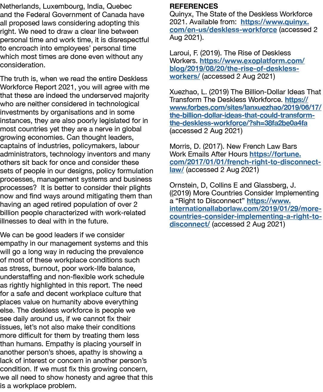Netherlands, Luxembourg, India, Quebec and the Federal Government of Canada have all proposed laws considering adopti   