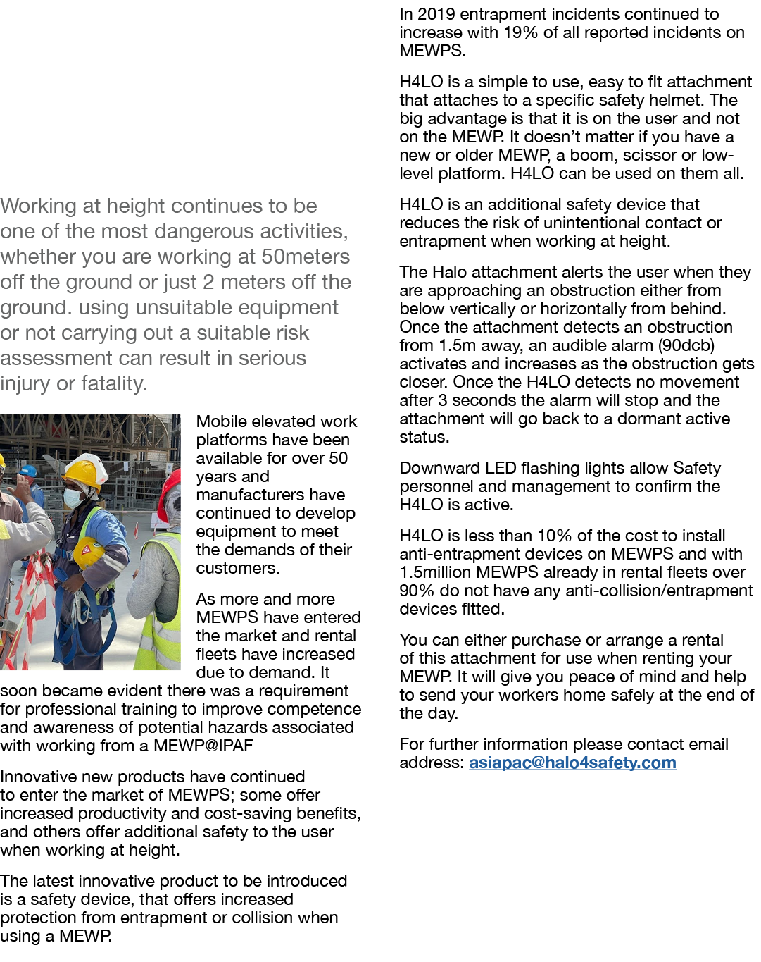    Working at height continues to be one of the most dangerous activities, whether you are working at 50meters off th   