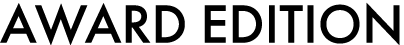 AWARD EDITION
