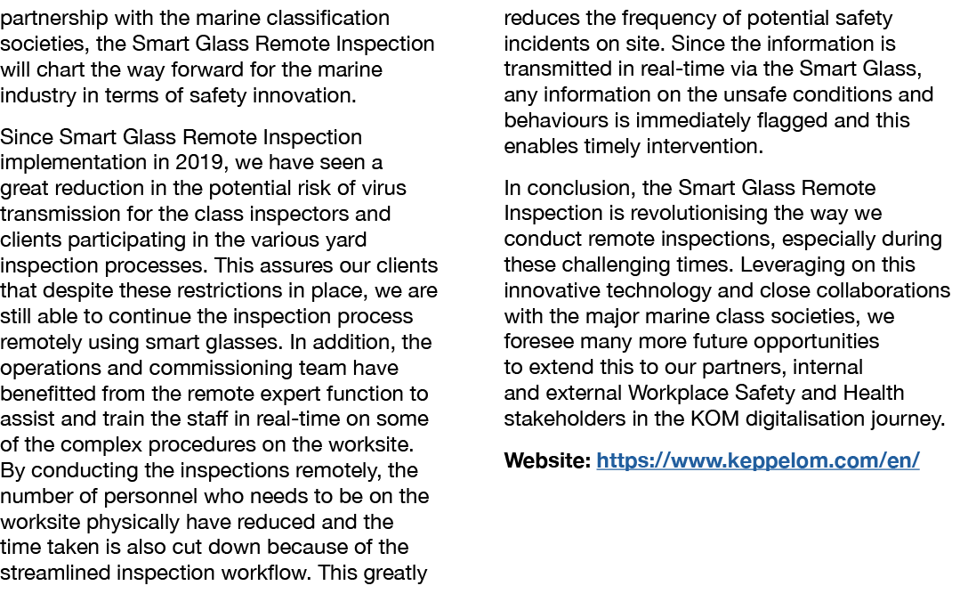 partnership with the marine classification societies, the Smart Glass Remote Inspection will chart the way forward fo   