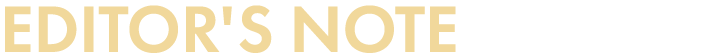 EDITOR'S NOTE