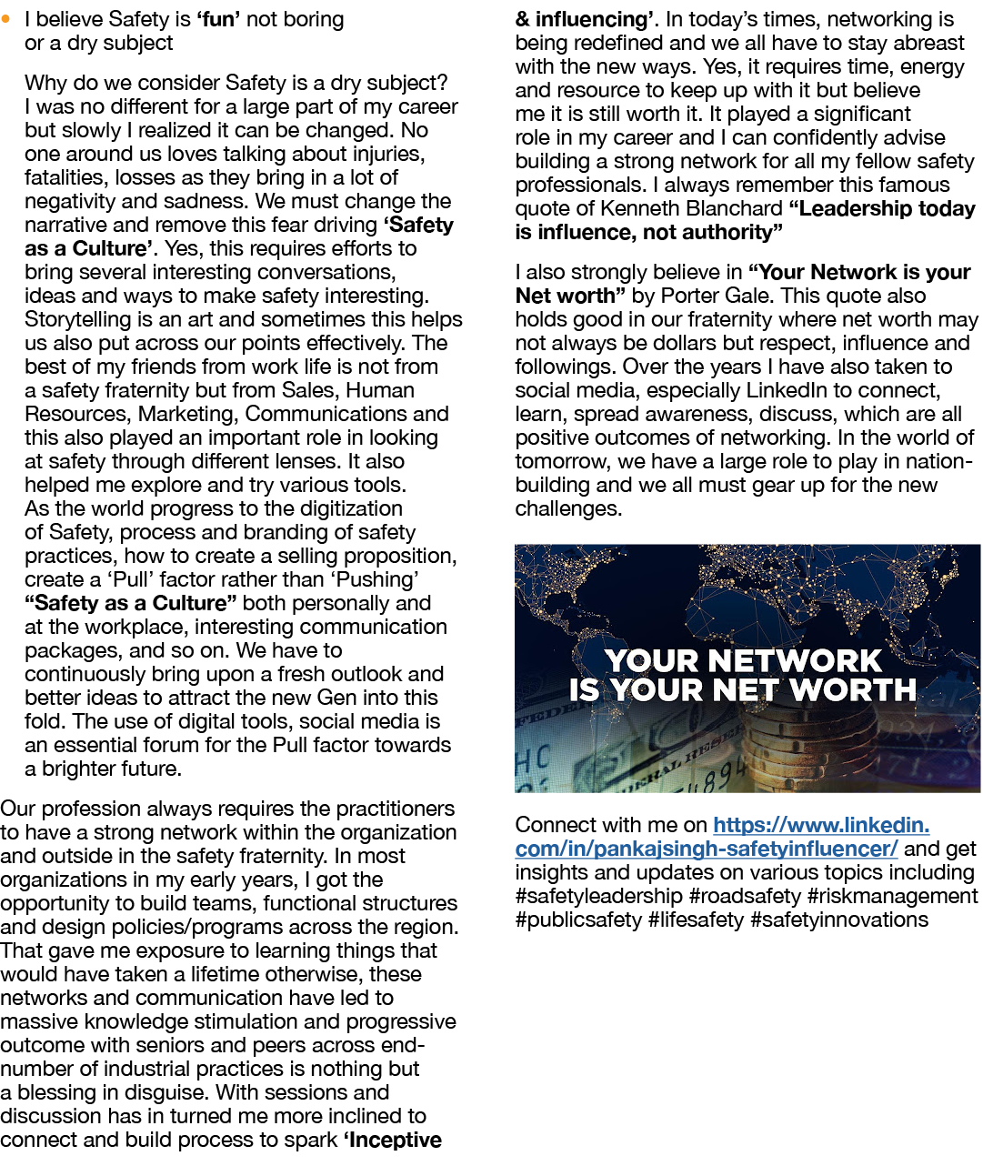   I believe Safety is  fun  not boring or a dry subject Why do we consider Safety is a dry subject  I was no differen   