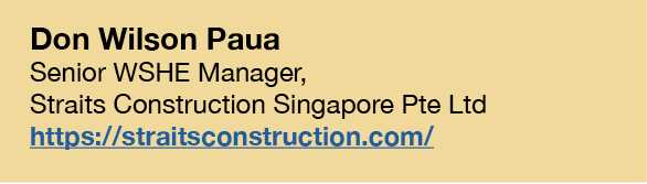 Don Wilson Paua Senior WSHE Manager, Straits Construction Singapore Pte Ltd https:  straitsconstruction com 