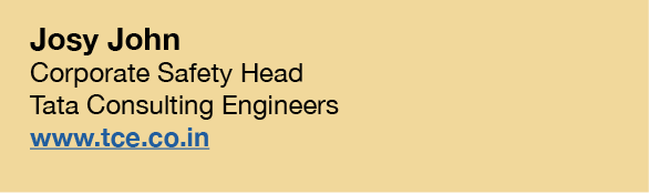 Josy John Corporate Safety Head  Tata Consulting Engineers www tce co in 