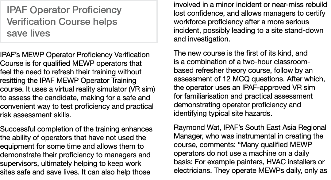  IPAF s MEWP Operator Proficiency Verification Course is for qualified MEWP operators that feel the need to refresh t   