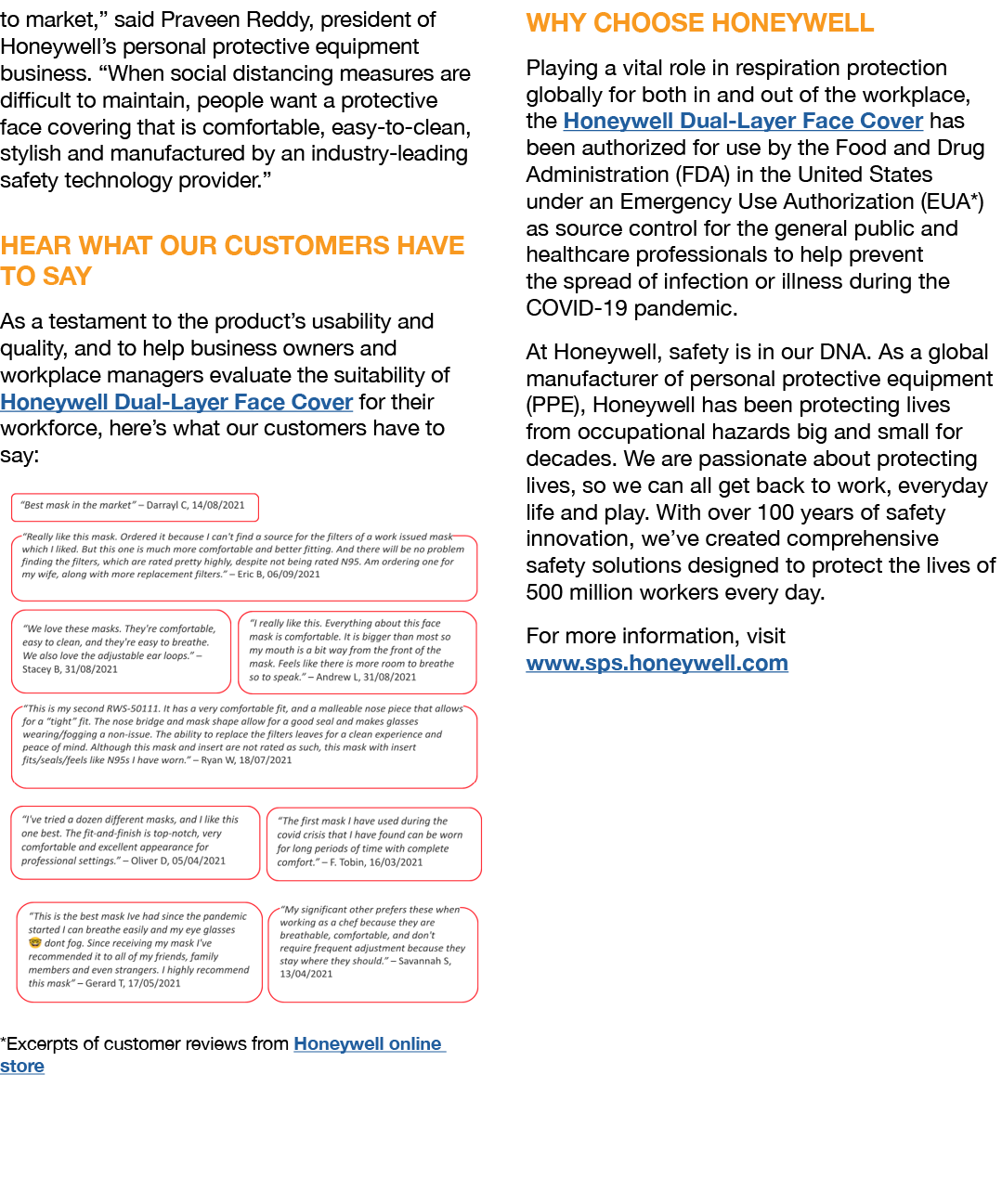 to market,  said Praveen Reddy, president of Honeywell s personal protective equipment business   When social distanc   