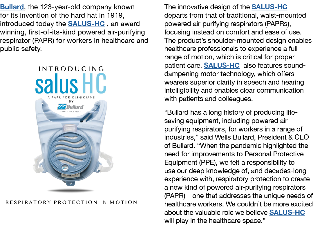 Bullard, the 123-year-old company known for its invention of the hard hat in 1919, introduced today the SALUS-HC , an   