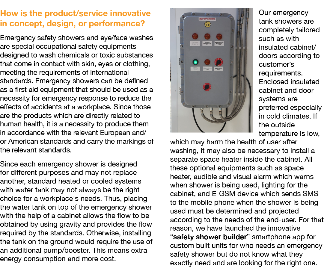 How is the product service innovative in concept, design, or performance  Emergency safety showers and eye face washe   