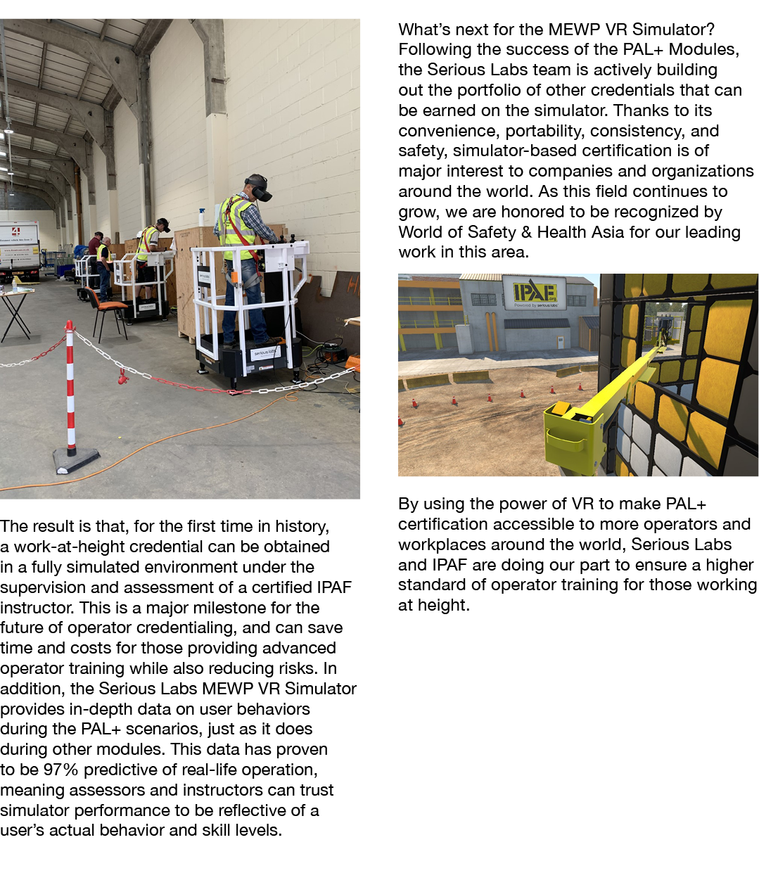  The result is that, for the first time in history, a work-at-height credential can be obtained in a fully simulated    