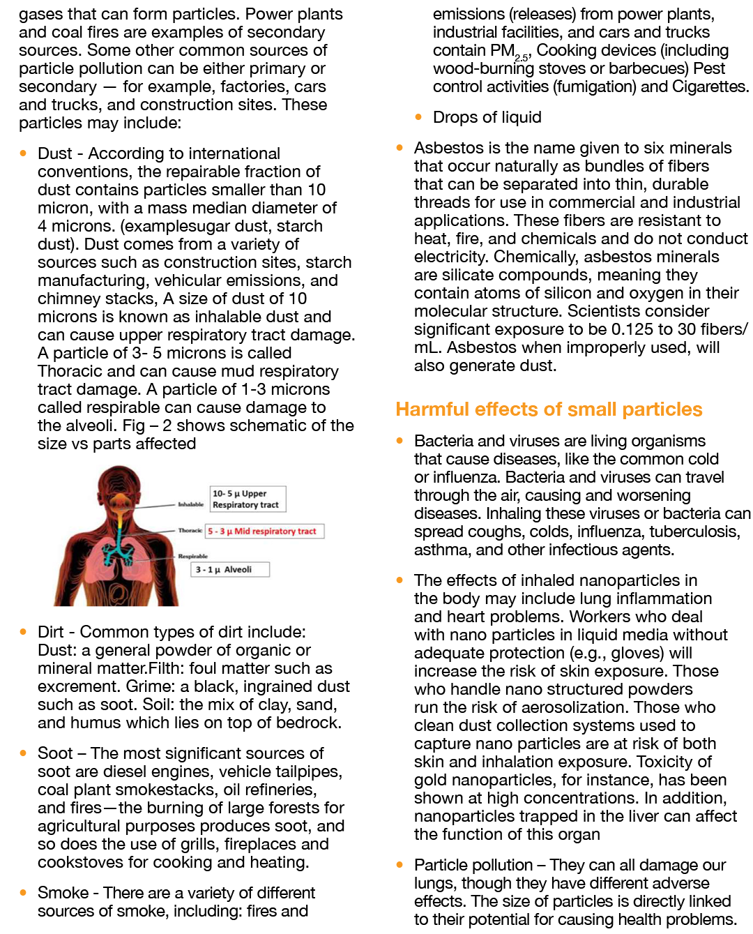 gases that can form particles  Power plants and coal fires are examples of secondary sources  Some other common sourc   