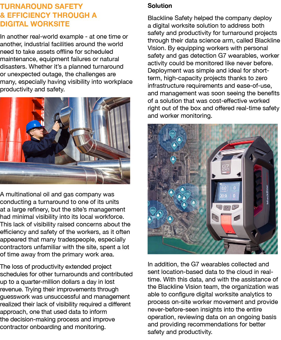 TURNAROUND SAFETY & EFFICIENCY THROUGH A DIGITAL WORKSITE In another real-world example - at one time or another, ind   