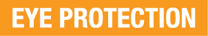 Eye Protection