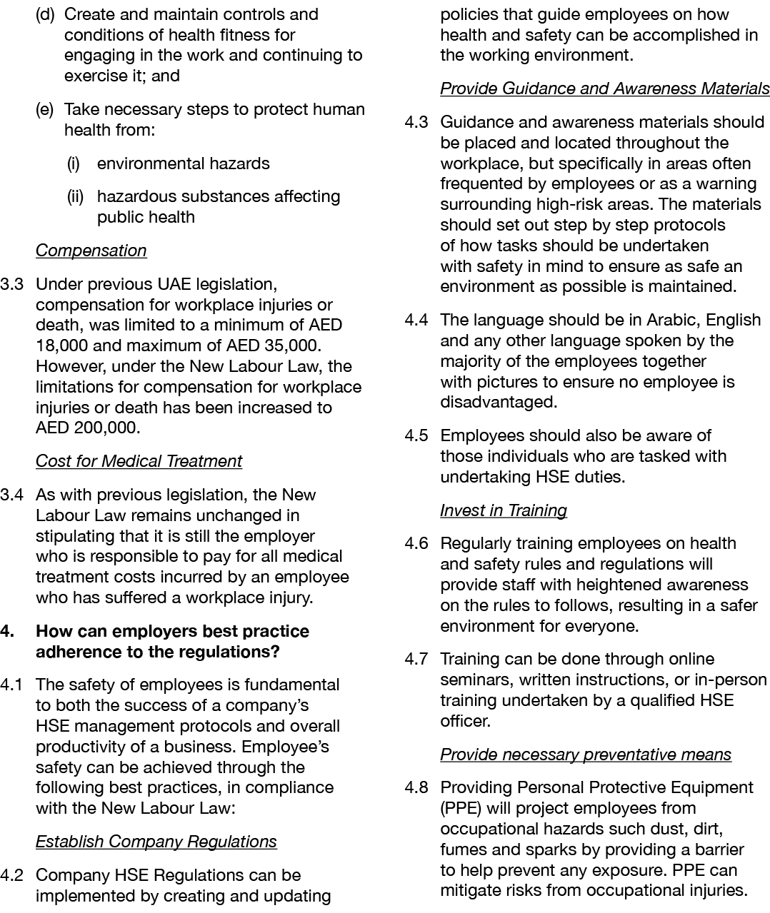 (d) Create and maintain controls and conditions of health fitness for engaging in the work and continuing to exercise   