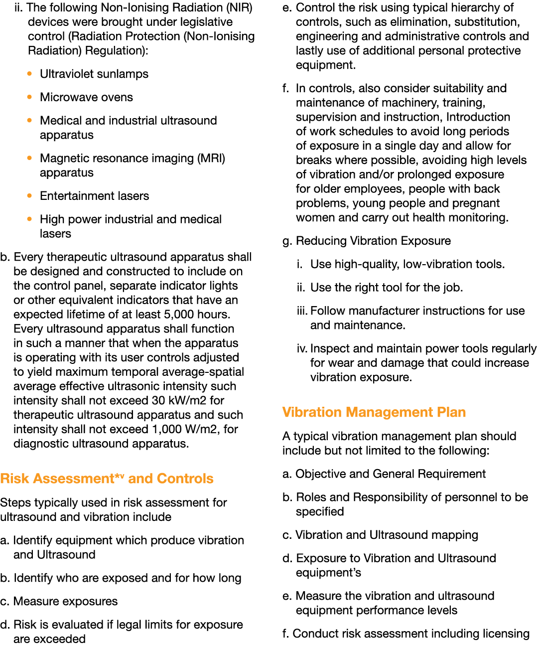 ii  The following Non-Ionising Radiation (NIR) devices were brought under legislative control (Radiation Protection (   