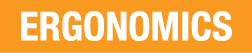 Ergonomics