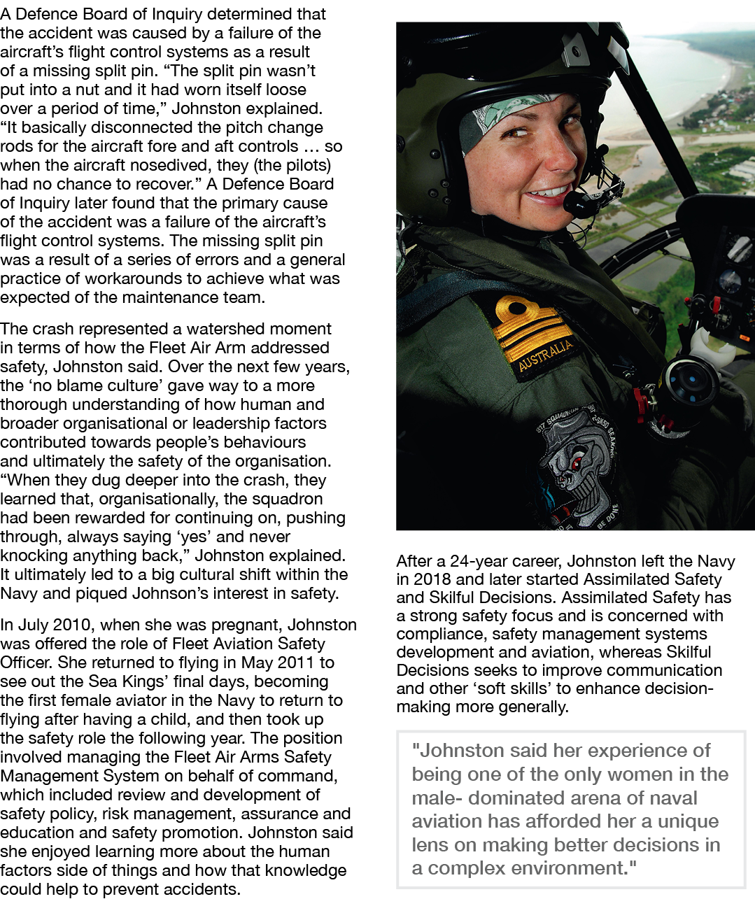 A Defence Board of Inquiry determined that the accident was caused by a failure of the aircraft s flight control syst   