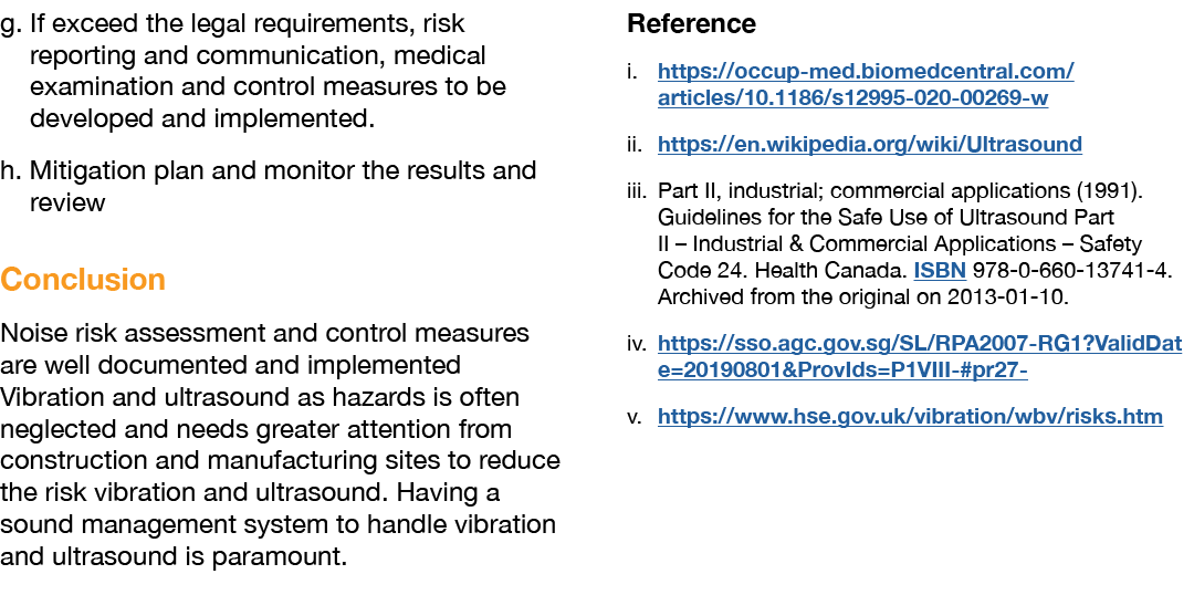 g  If exceed the legal requirements, risk reporting and communication, medical examination and control measures to be   