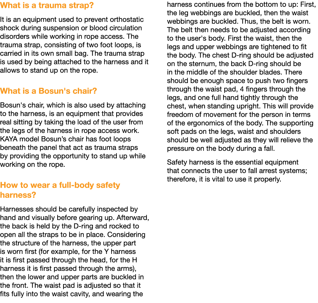 What is a trauma strap  It is an equipment used to prevent orthostatic shock during suspension or blood circulation d   