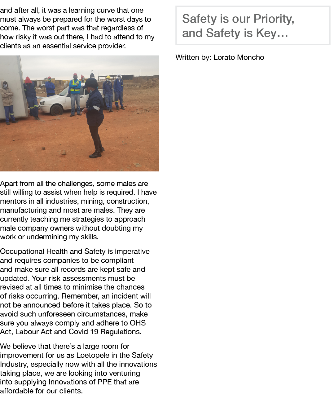 and after all, it was a learning curve that one must always be prepared for the worst days to come  The worst part wa   