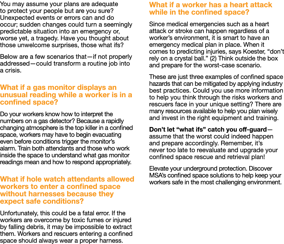 You may assume your plans are adequate to protect your people but are you sure  Unexpected events or errors can and d   