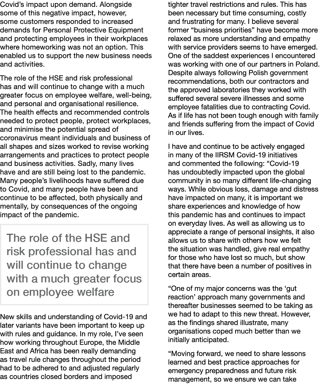 Covid s impact upon demand  Alongside some of this negative impact, however, some customers responded to increased de   