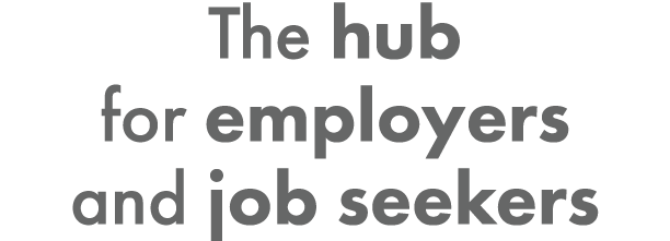 The hub for employers and job seekers